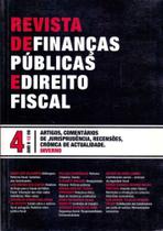 Revista de Financas Públicas e Direito Fiscal - Ano II Número 4 - ALMEDINA Revista de Financas Públicas e Direito Fiscal - Ano II Número 4 - ALMEDINA
