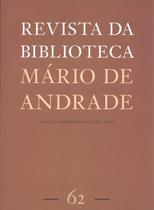 REVISTA DE LITERATURA - DA BIBLIOTECA MÁRIO DE ANDRADE - Nº 62 - ANO 2008