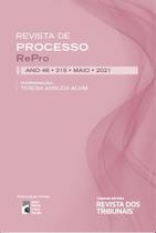 Revista de processo vol 315 mai 2021 etq - Editora Revista dos Tribunais