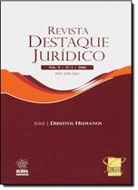 Revista Destaque Jurídico - Vol.9 - Nº1 20 - Série Direitos Humanos
