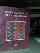 Revista Dialetica de Direito Processual 27 Revista Dialetica de Direito Processual 27