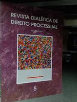 Revista Dialetica de Direito Processual 8