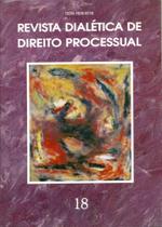 Revista Dialética de Direito Processual - Nº18