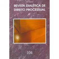 Revista Dialética de Direito Processual - Vol.4