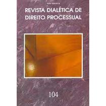 Revista Dialética de Direito Processual - Vol.4