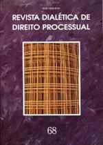 Revista Dialética de Direito Processual - Volume 68