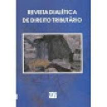 Revista Dialética de Direito tributário