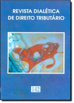 Revista Dialética de Direito Tributario - Vol.142 Revista Dialética de Direito Tributario - Vol.142