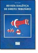 Revista Dialética de Direito Tributário - Vol.177
