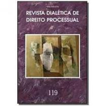 Revista dialetica de dto processual vol.119