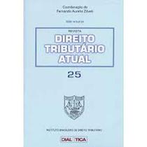Revista direito tributario atual 25 Revista direito tributario atual 25