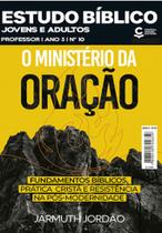 Revista ebd central gospel n 10 o ministério da oração - professor Revista ebd central gospel n 10 o ministério da oração - professor