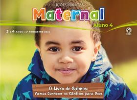 Revista EBD Maternal (3 e 4 Anos) CPAD - 4º Trimestre Aluno