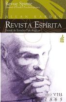 Revista Espírita Ano 08/1865 Revista Espírita Ano 08/1865