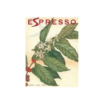 Revista Espresso - Café e Leitura na Dose Certa - Edição 03 - Café Editora