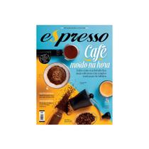 Revista Espresso - Café Moído na Hora - Edição 67