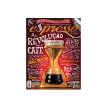 Revista Espresso - Edição Especial 10 Anos - Edição 40