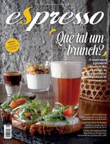 Revista Espresso - Que tal um Brunch - Edição 78