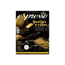 Revista Espresso - Queijos e Cafés - Edição 56