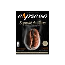 Revista Espresso - Segredos da Torra - Edição 47
