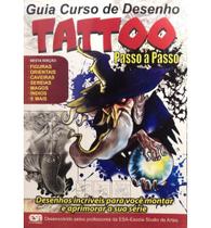 Revista Guia Curso de Desenho Tattoo - Passo a Passo Revista Guia Curso de Desenho Tattoo - Passo a Passo