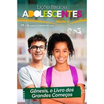 Revista Lições Bíblica Adolescentes Aluno 1º Trimestre 2025 - CPAD