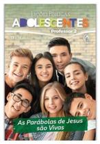Revista Lições Bíblica Adolescentes Professor 2º Trimestre 2022 - CPAD