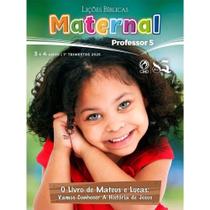 Revista Lições Bíblica Maternal Professor 1º Trimestre 2025 - CPAD