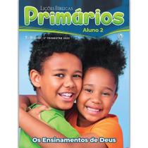 Revista Lições Bíblica Primários Aluno 2º Trimestre 2022 - CPAD