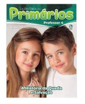 Revista Lições Bíblica Primários Professor 4º Trimestre 2022