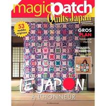 Revista Magic Patch nº 25 - Quilts Japan - Le Japon À L'Honneur (Patch Mágico nº 25 - Quilts Japão - Japão em Destaque)