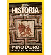 Revista National Geographic História: Mitologia Minotauro Revista National Geographic História: Mitologia Minotauro