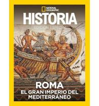 Revista National Geographic História: Roma El Gran Imperio Revista National Geographic História: Roma El Gran Imperio