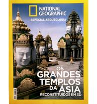 Revista National Geographic - Os Grandes Templos da Ásia Reconstruídos em 3D - RBA