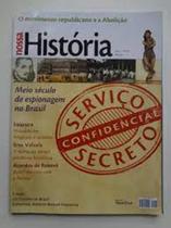 revista nossa historia o movimento republicano e a abolição revista nossa historia o movimento republicano e a abolição
