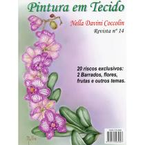 Revista Pintura em Tecido Nella Davini Coccolin - Volume 14 Revista Pintura em Tecido Nella Davini Coccolin - Volume 14