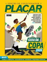 Revista Placar Junho Edição 1536, Guia Da Copa Do Mundo 2026