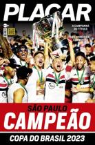 Revista Placar Pôster Colecionador São Paulo Campão Copa do Brasil