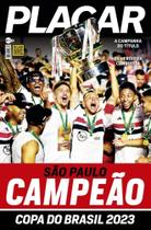 Revista Placar Pôster Colecionador São Paulo Campão Copa do Brasil Revista Placar Pôster Colecionador São Paulo Campão Copa do Brasil