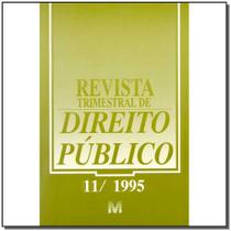 Revista trimestral de direito publico ed. 11 Revista trimestral de direito publico ed. 11