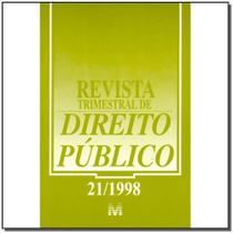 Revista trimestral de direito publico ed. 21 Revista trimestral de direito publico ed. 21