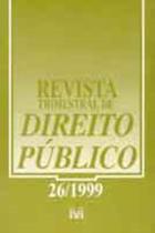 Revista trimestral de direito publico ed. 26 Revista trimestral de direito publico ed. 26