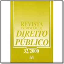 Revista trimestral de direito publico ed. 32