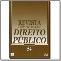 Revista trimestral de direito publico ed. 54 Revista trimestral de direito publico ed. 54