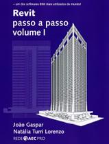 Revit Passo A Passo - Vol. 1 - Probooks