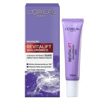 Revitalift Hialuronico Olhos Loreal 15g