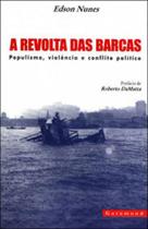 Revolta das barcas, a Revolta das barcas, a