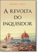 Revolta do Inquisidor, A