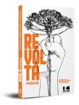 Revolta Paraná - KOTTER Revolta Paraná - KOTTER