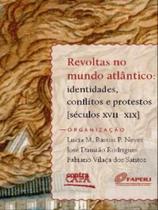 Revoltas no mundo atlântico